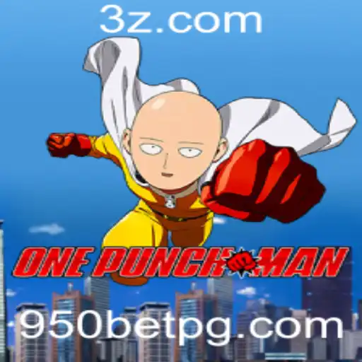 Explorando o Mundo Emocionante de OnePunchMan com 950bet